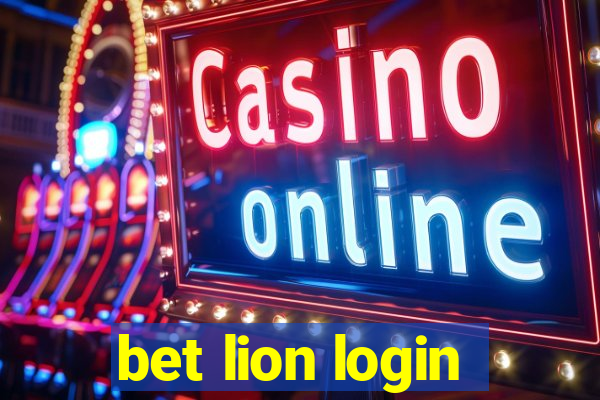 bet lion login